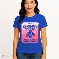 Im An Oncology Nurse Whats Your Superpower Oncologist Gift Women's T-Shirt thumb 4