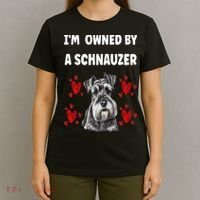 I Am Owned By A Schnauzer T-Shirt thumb 4