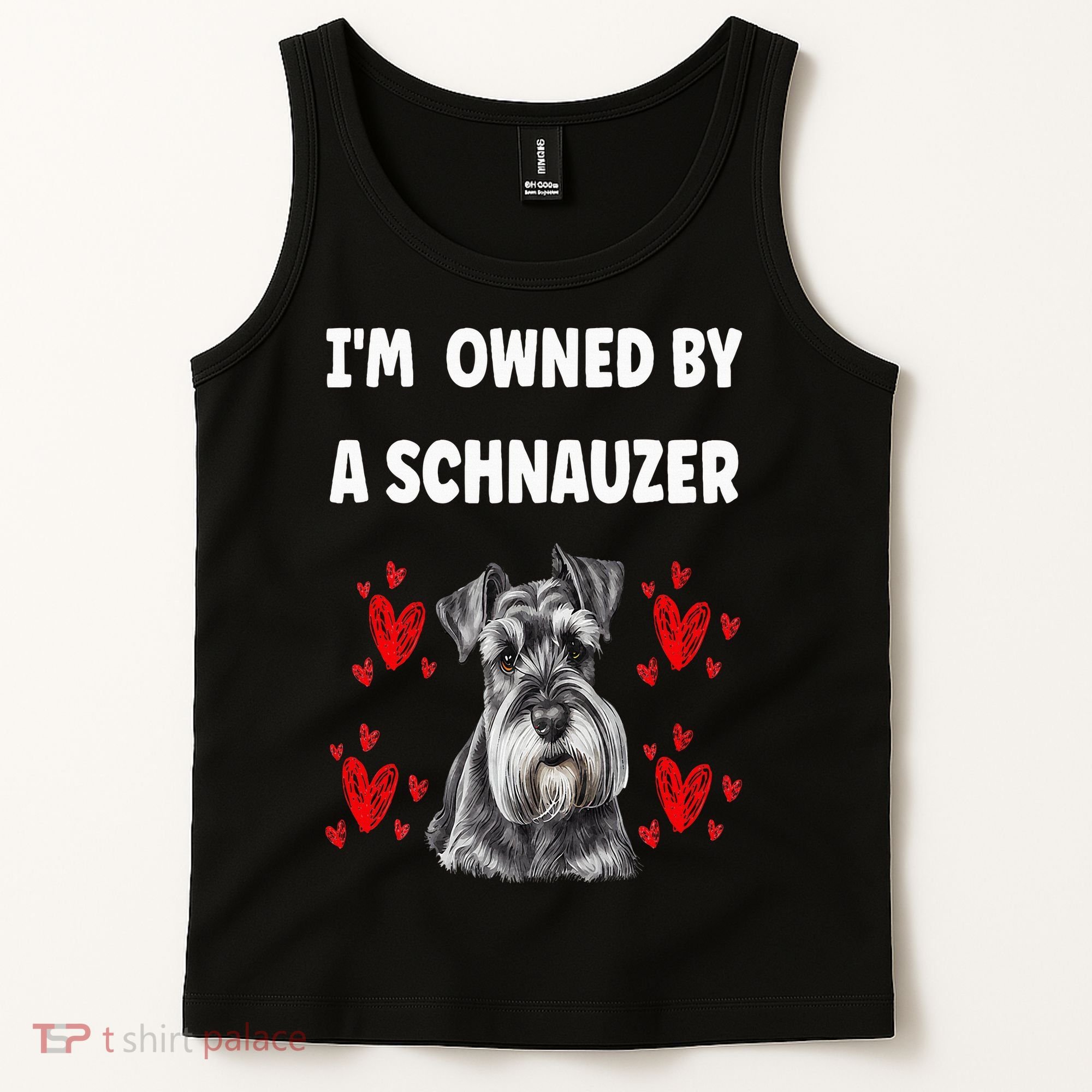 I Am Owned By A Schnauzer Tank Top