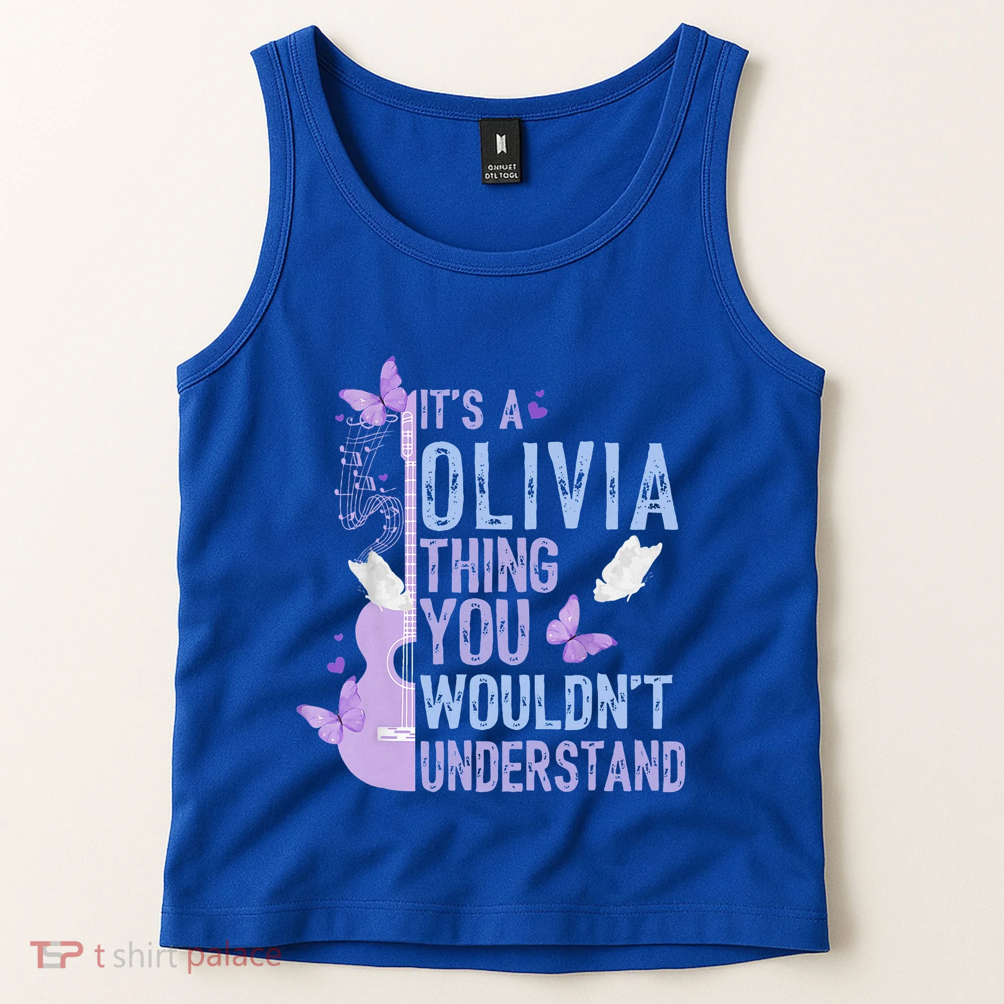 ItS A Olivia Thing You WouldnT Understand Tank Top