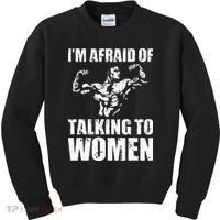 Im Afraid Of Talking To Women Satirical Workout Kids Sweatshirt thumb 0