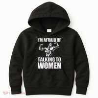 Im Afraid Of Talking To Women Satirical Workout Kids Hoodie thumb 0