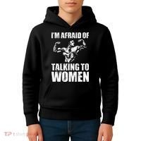 Im Afraid Of Talking To Women Satirical Workout Kids Hoodie thumb 4