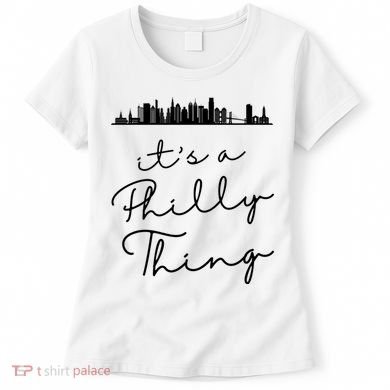 It's A Philly Thing Its A Philly Thing Philadelphia Football Women's T-Shirt