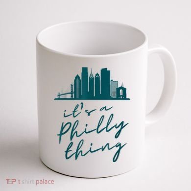 It's A Philly Thing Its A Philly Thing Philadelphia Football Coffee Mug back