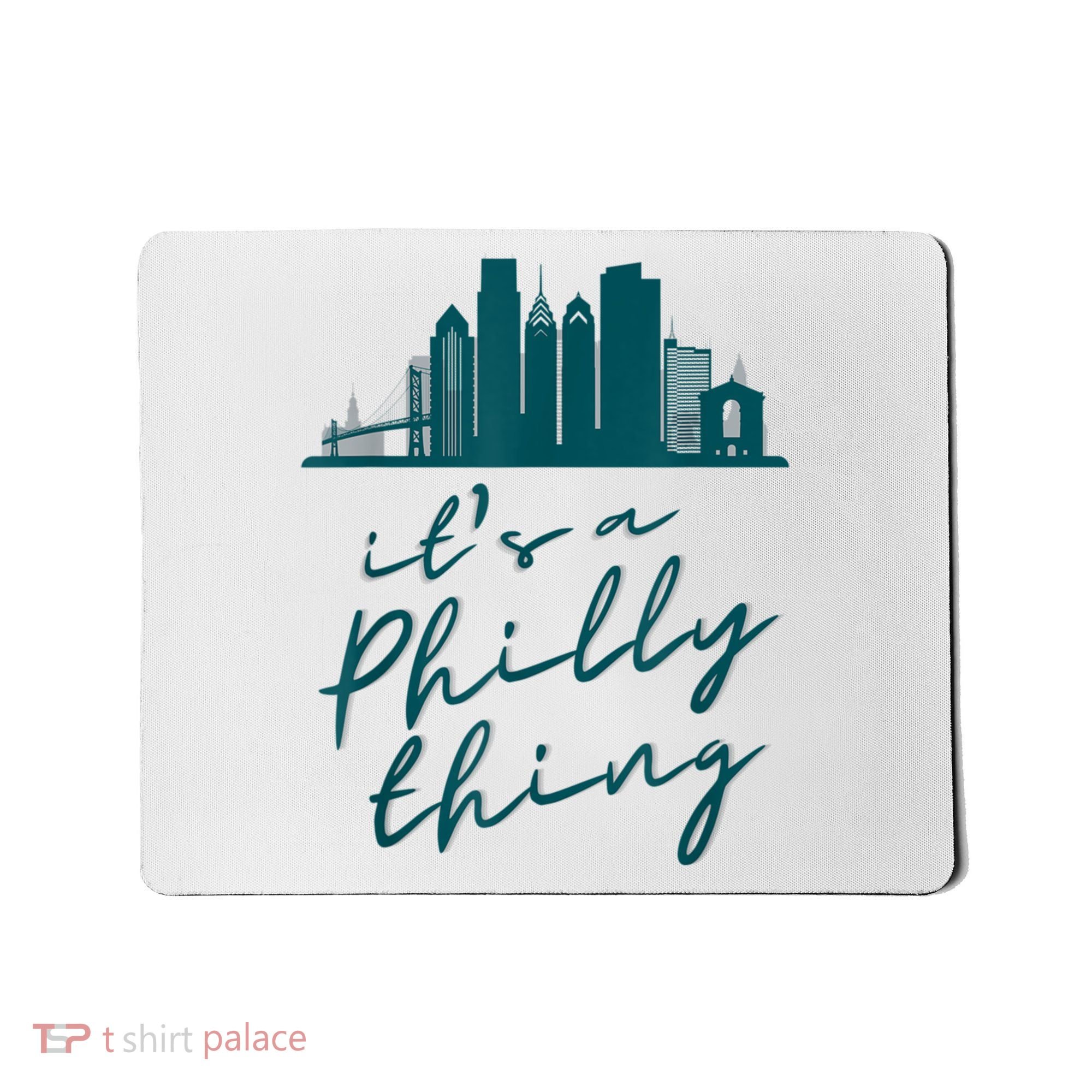 It's A Philly Thing Its A Philly Thing Philadelphia Football Mousepad