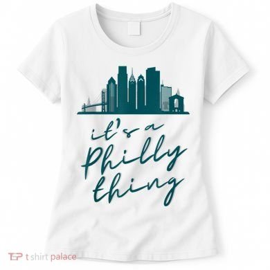 It's A Philly Thing Its A Philly Thing Philadelphia Football Women's T-Shirt