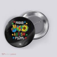 I'm A Proud Autism Mom Autism Awareness For Mom  Button thumb 0