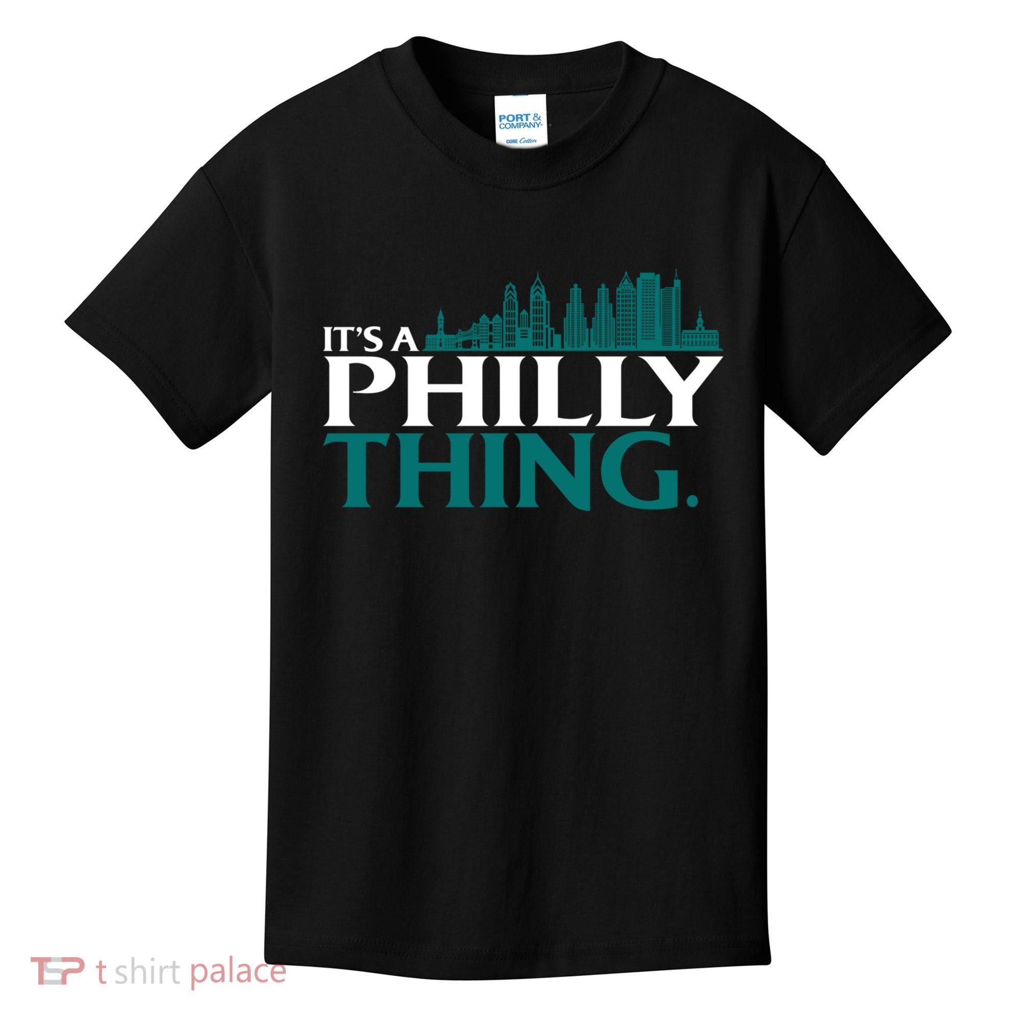It's A Philly Thing Its A Philly Thing Philadelphia Football Kids T-Shirt