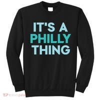 It's A Philly Thing Eagles Football Sweatshirt thumb 0