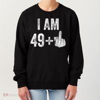 I Am Personalize Birthday Age Plus 1 Middle Finger Funny Edit With AI Custom Year Women's Sweatshirt thumb 0