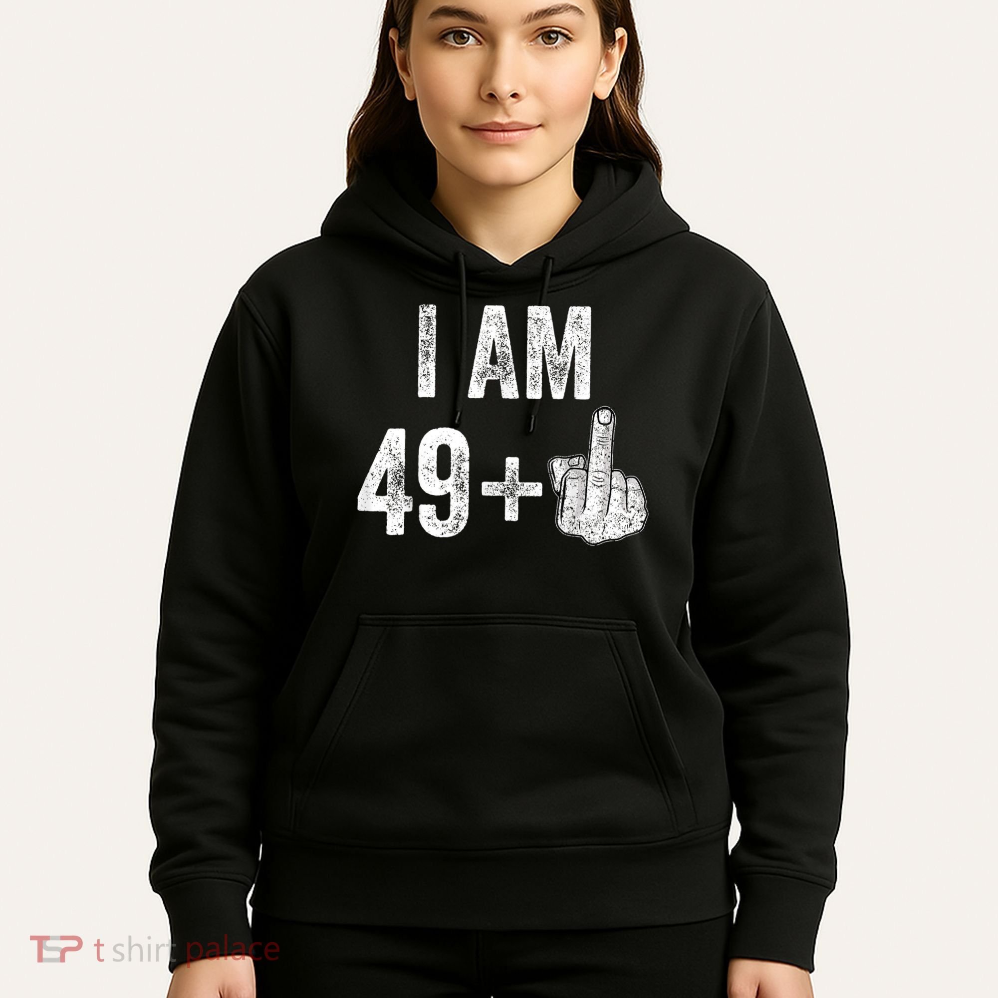I Am Personalize Birthday Age Plus 1 Middle Finger Funny Edit With AI Custom Year Hoodie