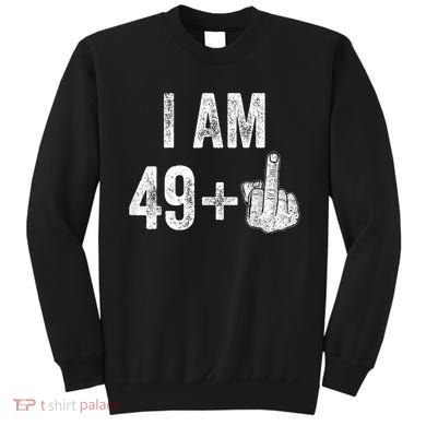I Am Personalize Birthday Age Plus 1 Middle Finger Funny Edit With AI Custom Year Sweatshirt