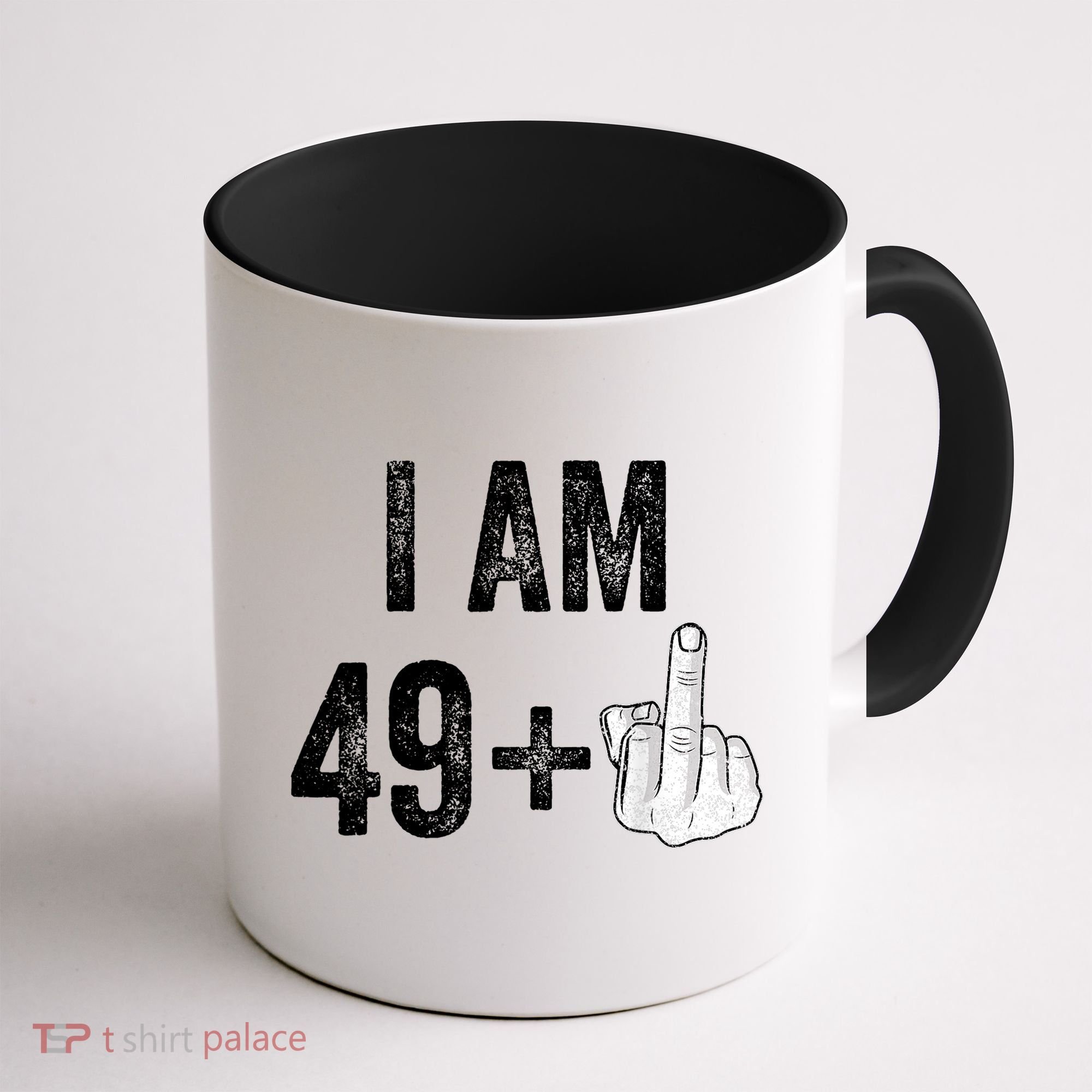 I Am Personalize Birthday Age Plus 1 Middle Finger Funny Edit With AI Custom Year Coffee Mug
