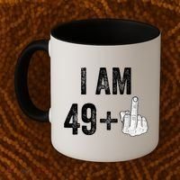 I Am Personalize Birthday Age Plus 1 Middle Finger Funny Edit With AI Custom Year Coffee Mug thumb 2