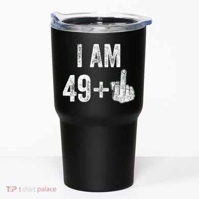 I Am Personalize Birthday Age Plus 1 Middle Finger Funny Edit With AI Custom Year Tumbler