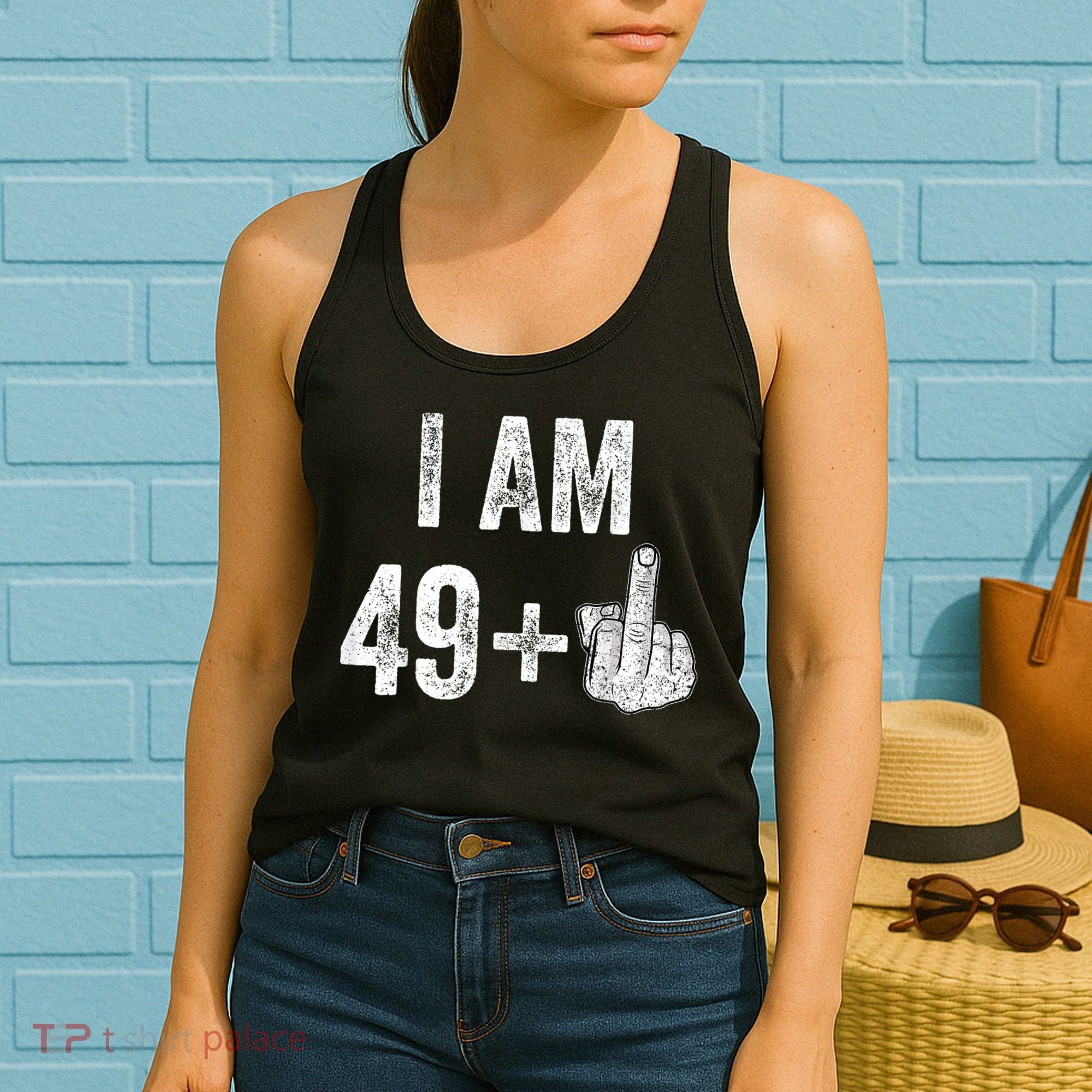 I Am Personalize Birthday Age Plus 1 Middle Finger Funny Edit With AI Custom Year Women's Tank Top