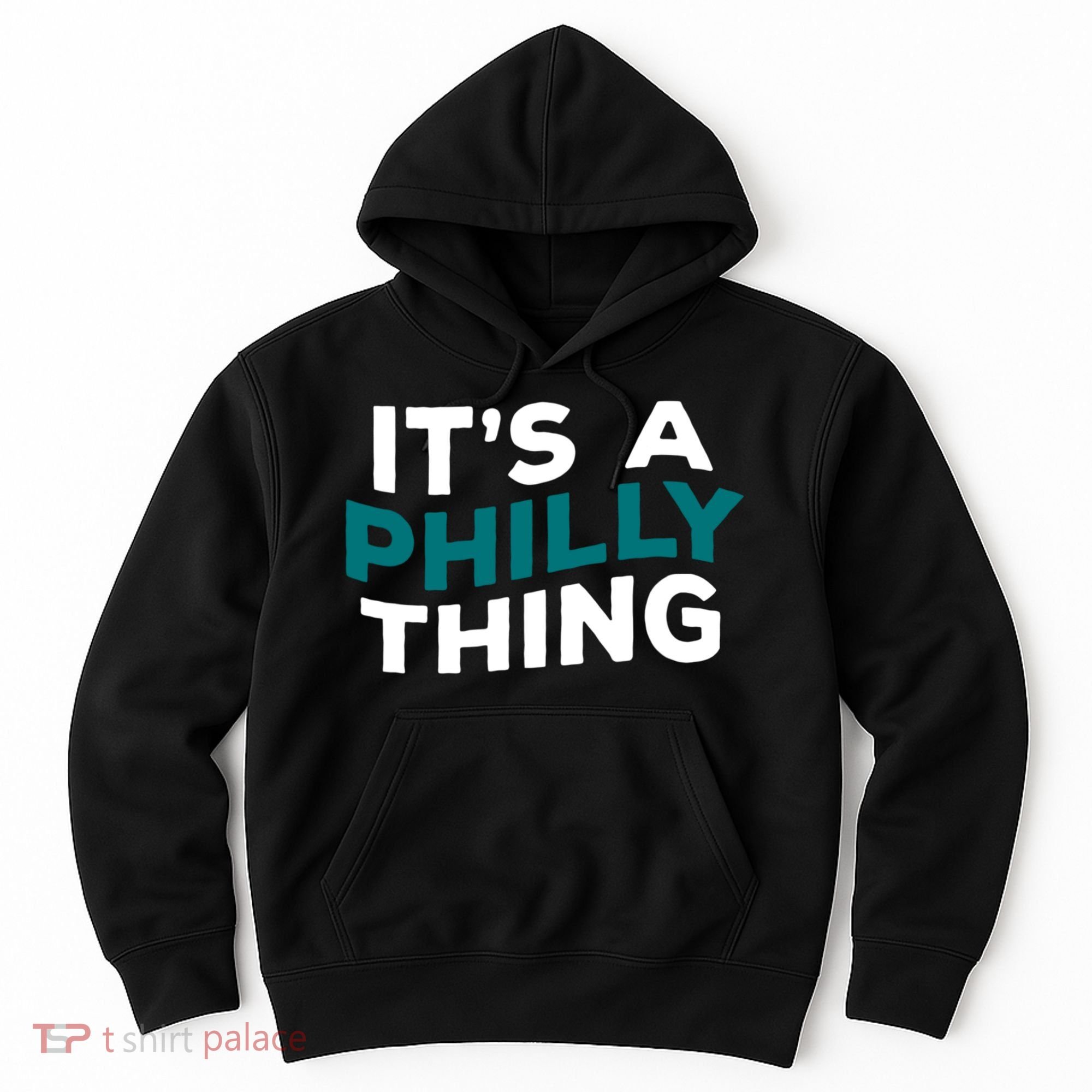 It's A Philly Thing Philadelphia Football Hoodie