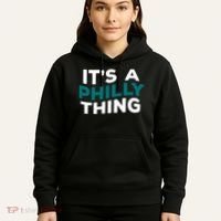 It's A Philly Thing Philadelphia Football Hoodie thumb 5