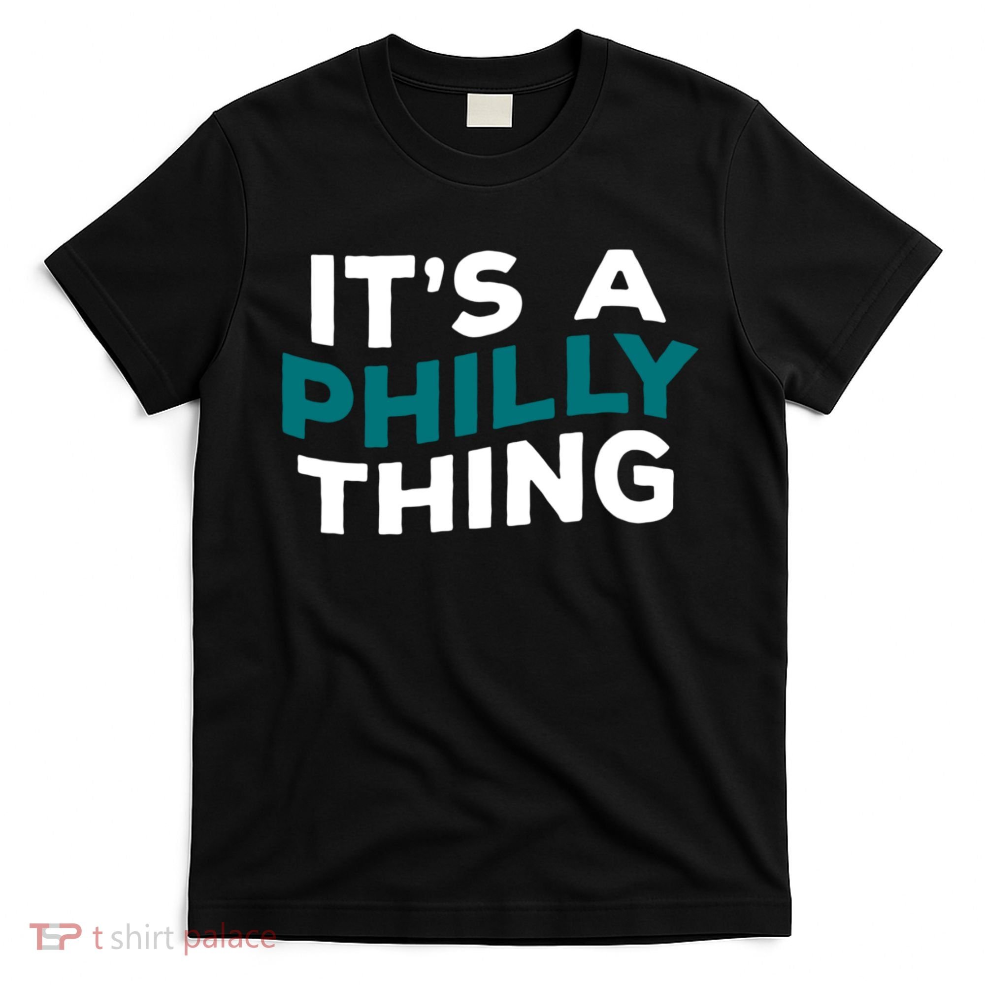 It's A Philly Thing Philadelphia Football T-Shirt