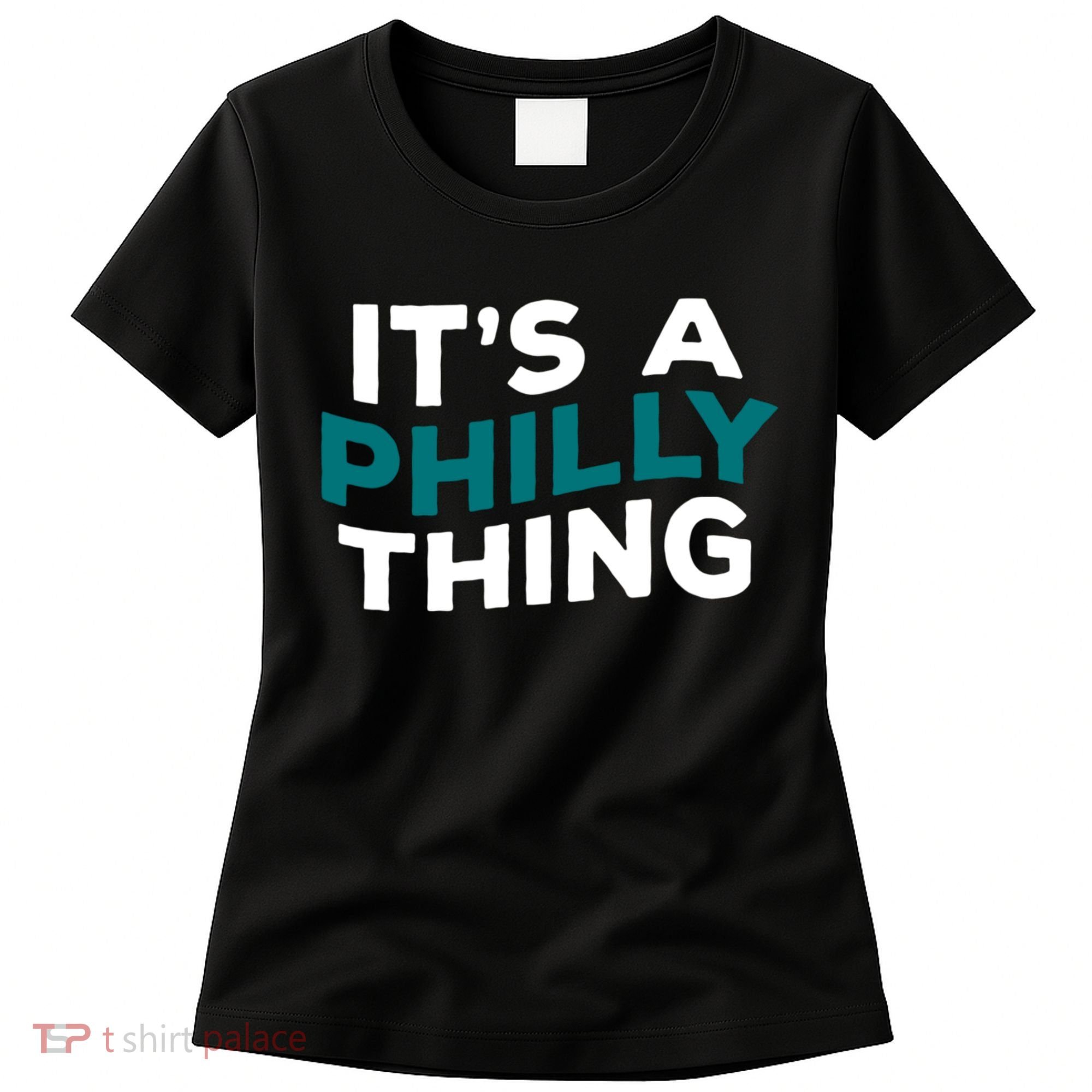 It's A Philly Thing Philadelphia Football Women's T-Shirt