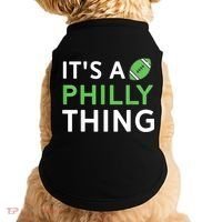 It's A Philly Thing Its A Philly Thing Philadelphia Football Doggie Tank thumb 0