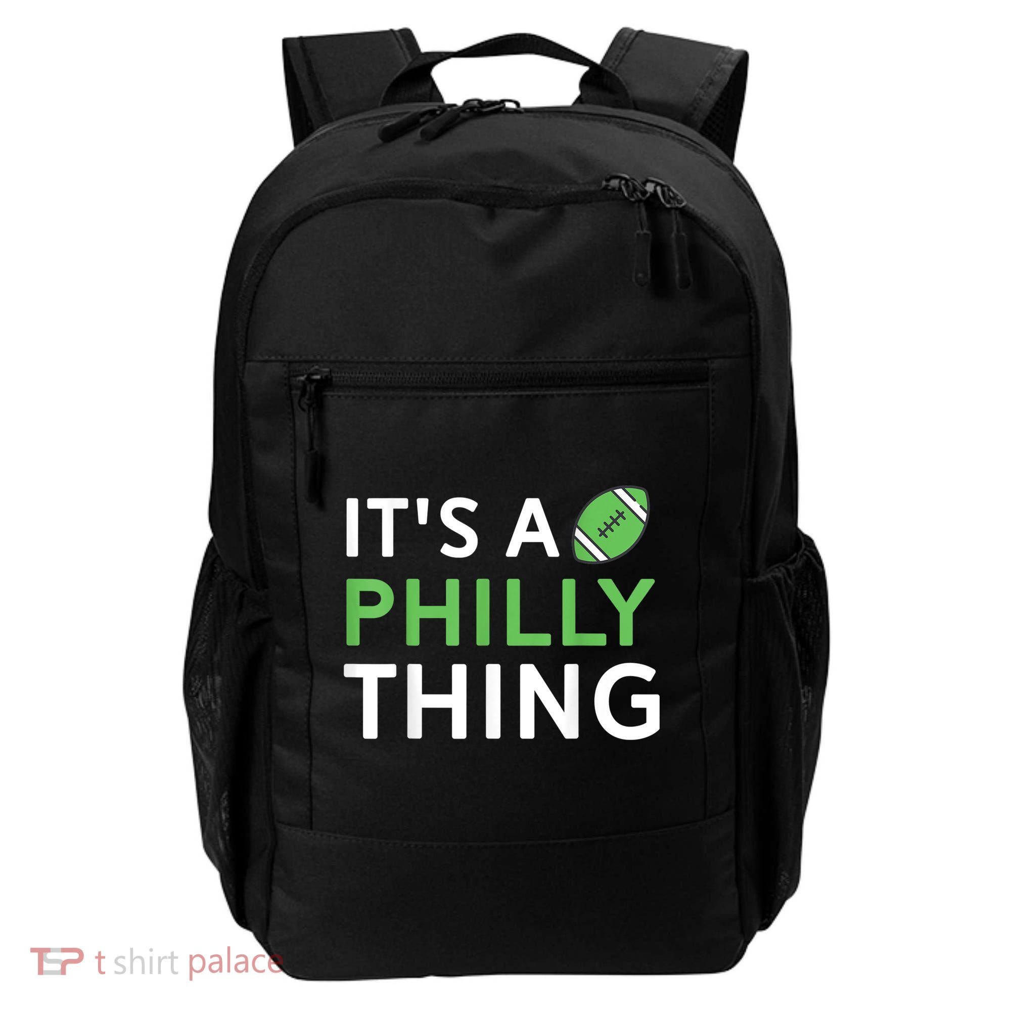 It's A Philly Thing Its A Philly Thing Philadelphia Football Backpack