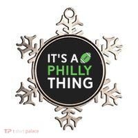 It's A Philly Thing Its A Philly Thing Philadelphia Football Ornament thumb 0