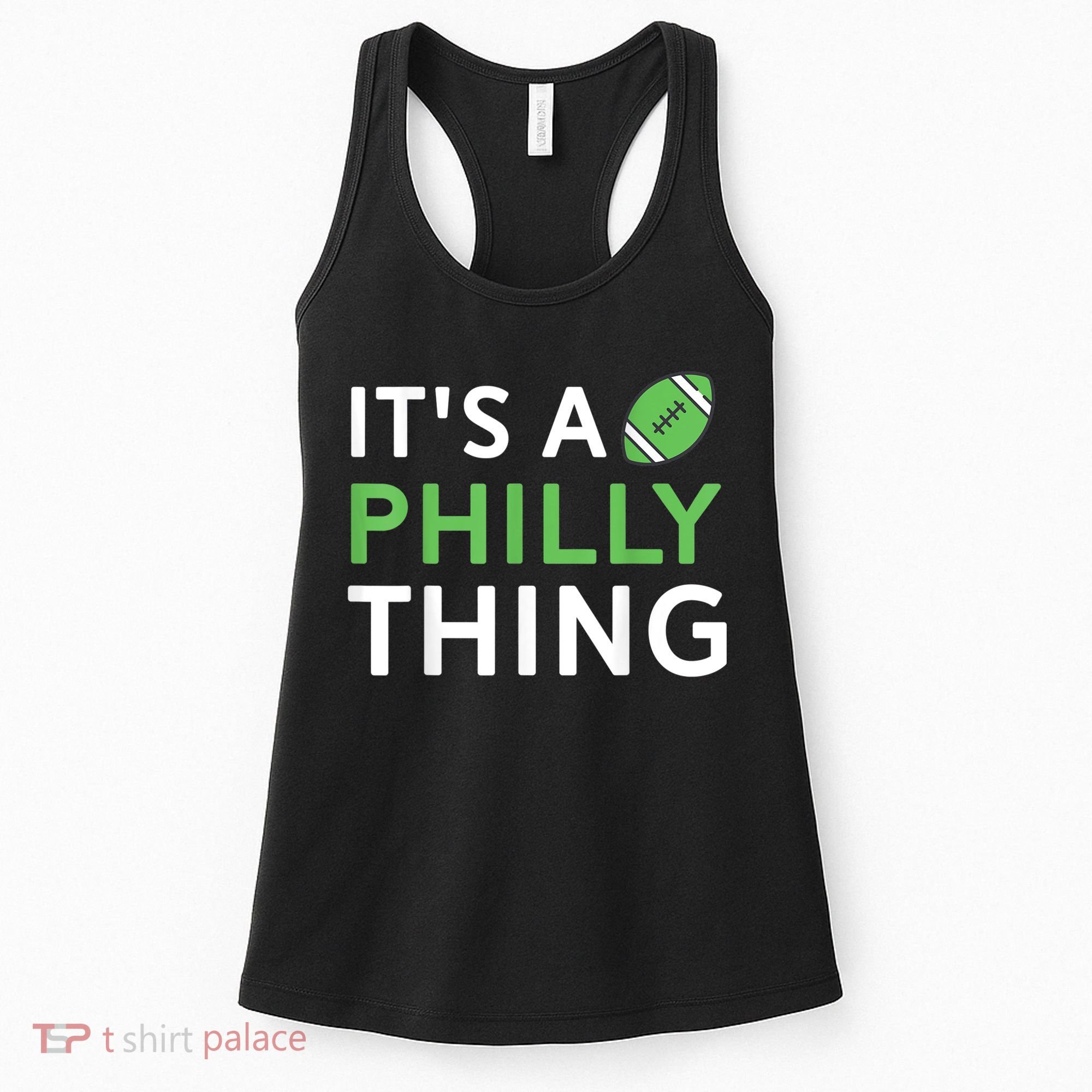 It's A Philly Thing Its A Philly Thing Philadelphia Football Women's Tank Top