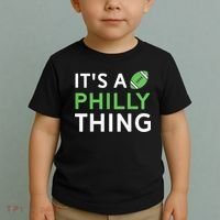 It's A Philly Thing Its A Philly Thing Philadelphia Football Toddler T-Shirt thumb 2