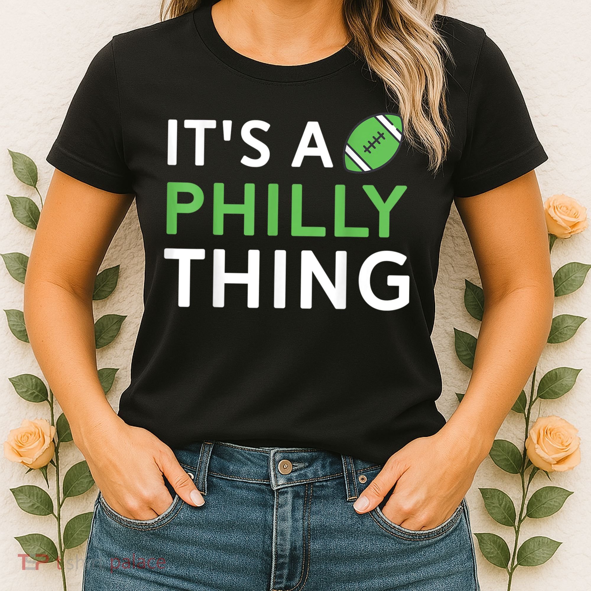 It's A Philly Thing Its A Philly Thing Philadelphia Football Women's T-Shirt