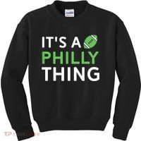 It's A Philly Thing Its A Philly Thing Philadelphia Football Kids Sweatshirt thumb 0