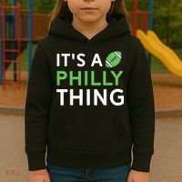 It's A Philly Thing Its A Philly Thing Philadelphia Football Kids Hoodie thumb 3