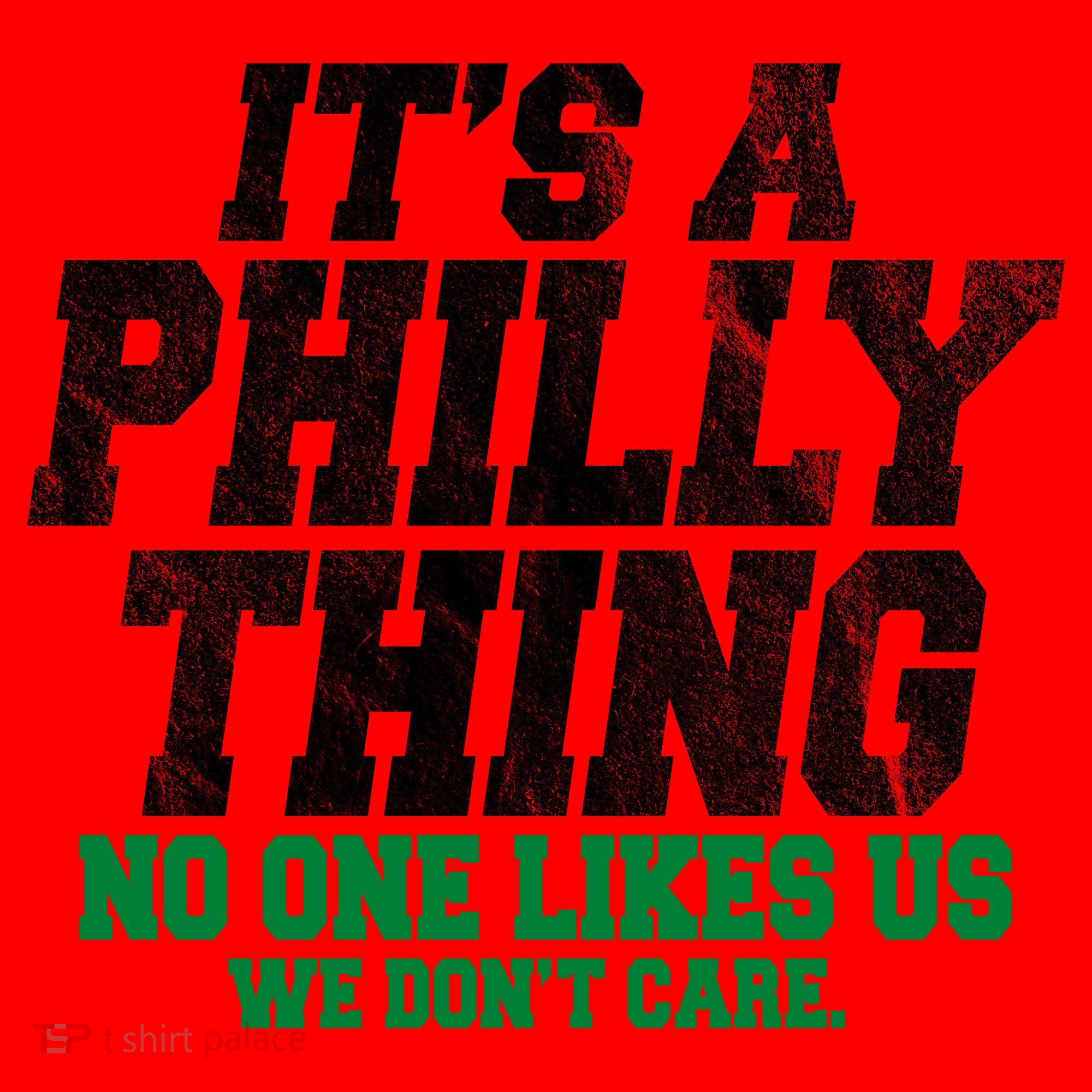 It's A Philly Thing No One Likes Us We Don't Care Funny Santa Hat