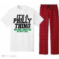 It's A Philly Thing No One Likes Us We Don't Care Funny Pajama Set thumb 0