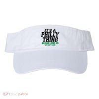It's A Philly Thing No One Likes Us We Don't Care Funny Visor thumb 0