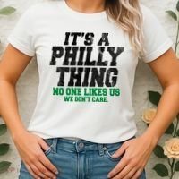 It's A Philly Thing No One Likes Us We Don't Care Funny Women's T-Shirt thumb 2