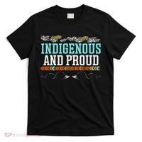 Indigenous And Proud Native American Native Pride T-Shirt thumb 0