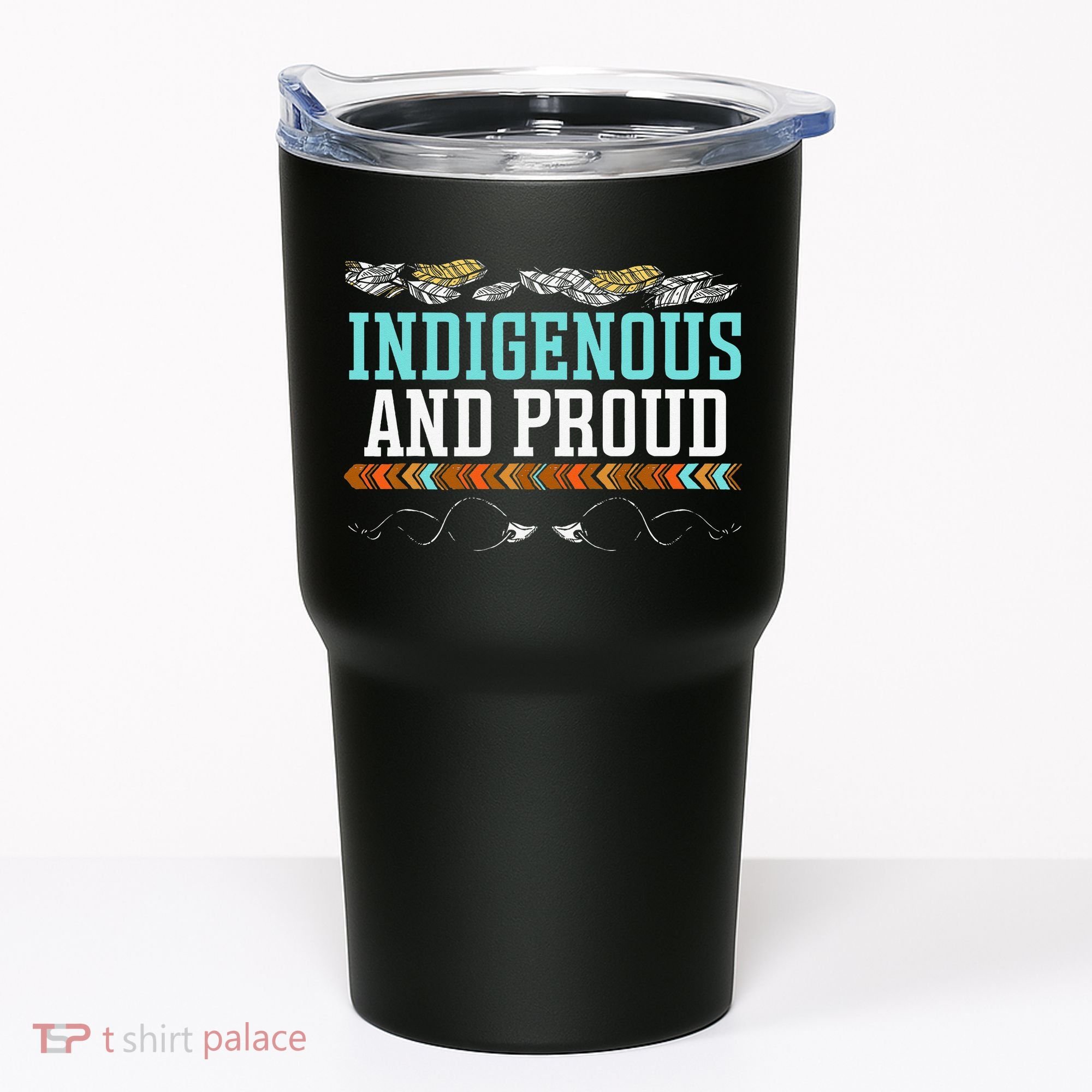 Indigenous And Proud Native American Native Pride Tumbler
