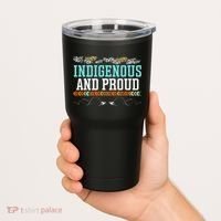 Indigenous And Proud Native American Native Pride Tumbler thumb 2