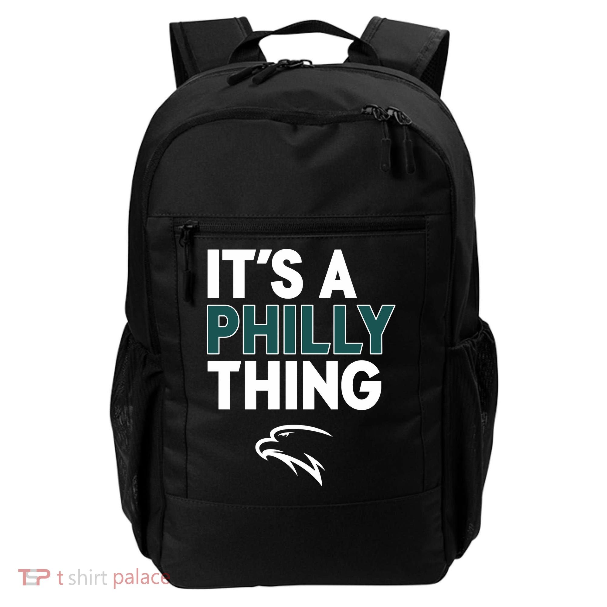 It's A Philly Thing Philadelphia Football Backpack