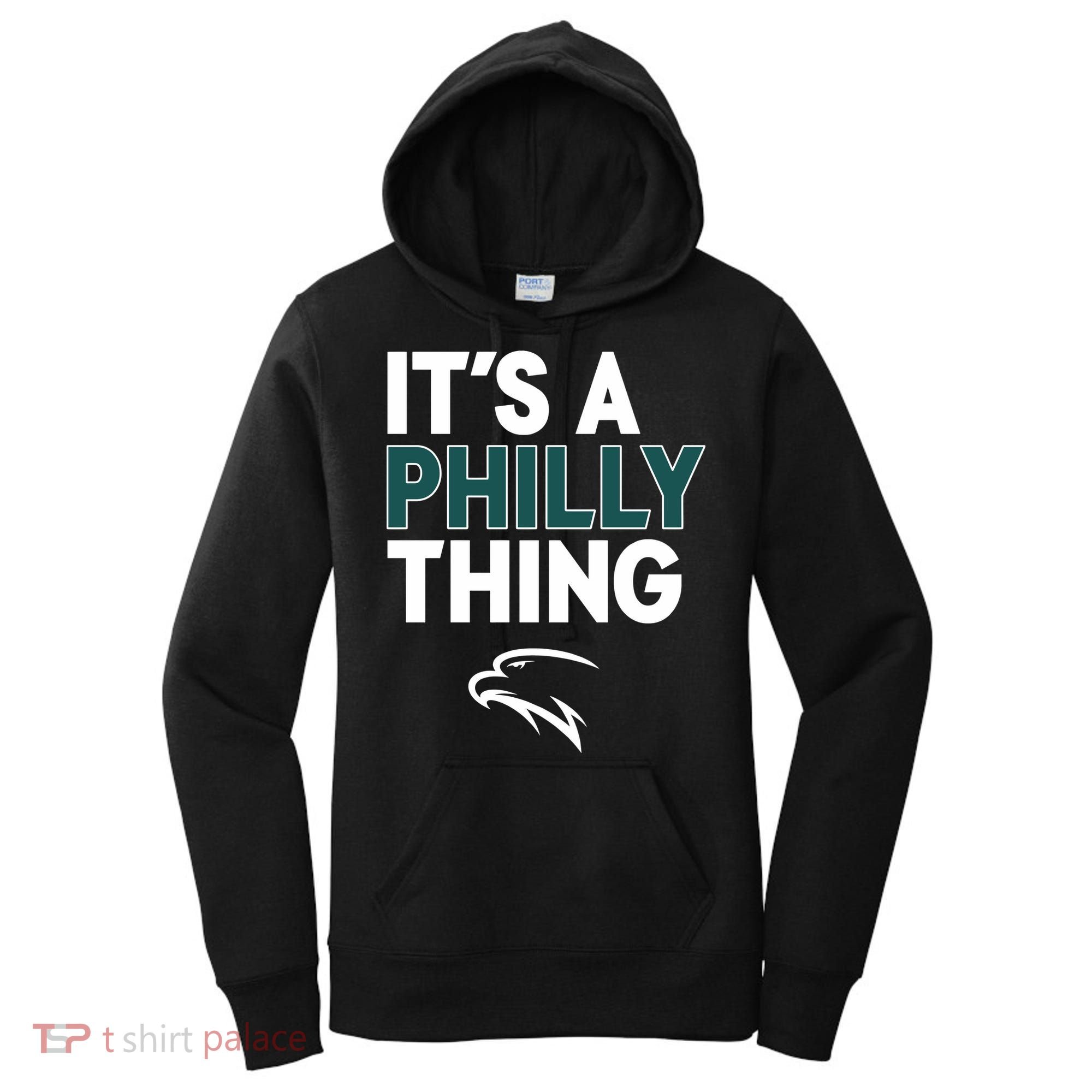 It's A Philly Thing Philadelphia Football Women's Hoodie