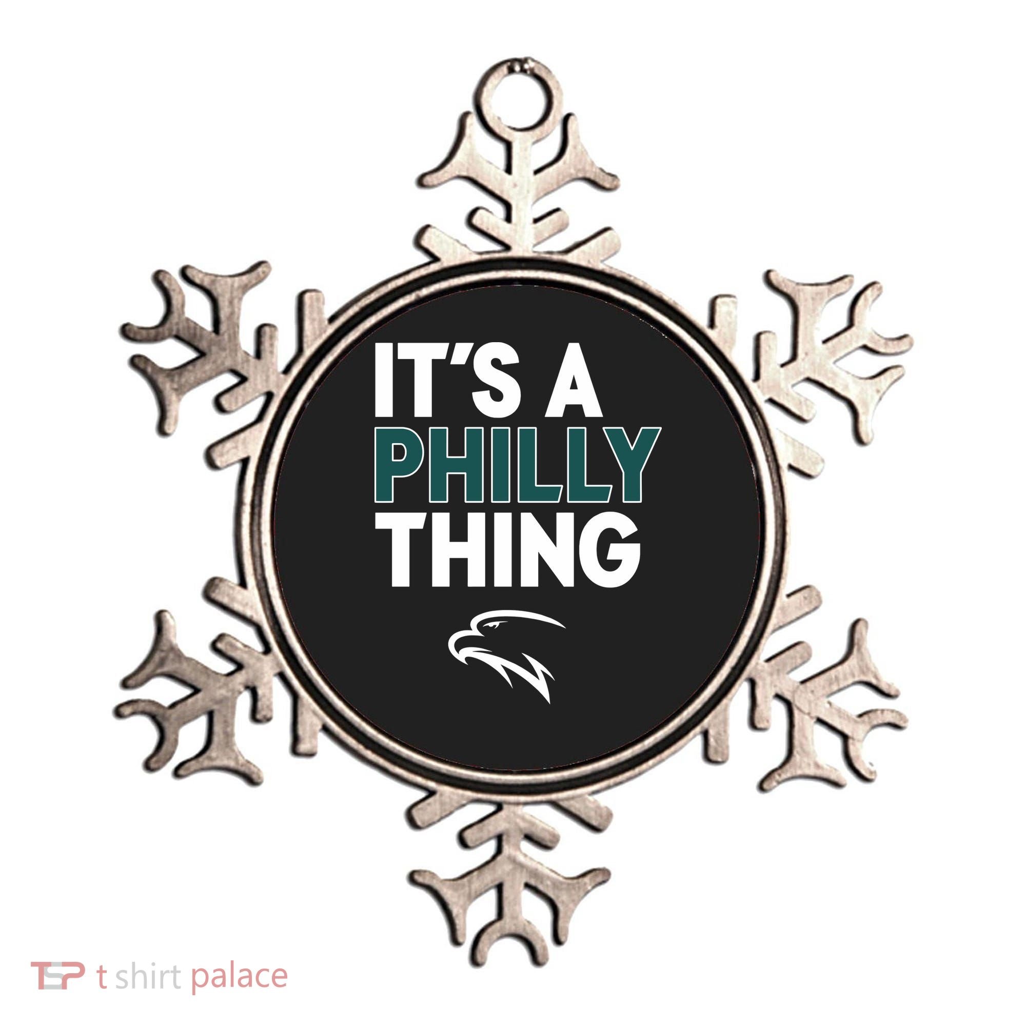 It's A Philly Thing Philadelphia Football Ornament