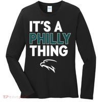 It's A Philly Thing Philadelphia Football Women's Long Sleeve Shirt thumb 0