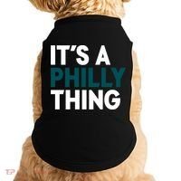 It's A Philly Thing Philadelphia Slogan Doggie Tank thumb 0