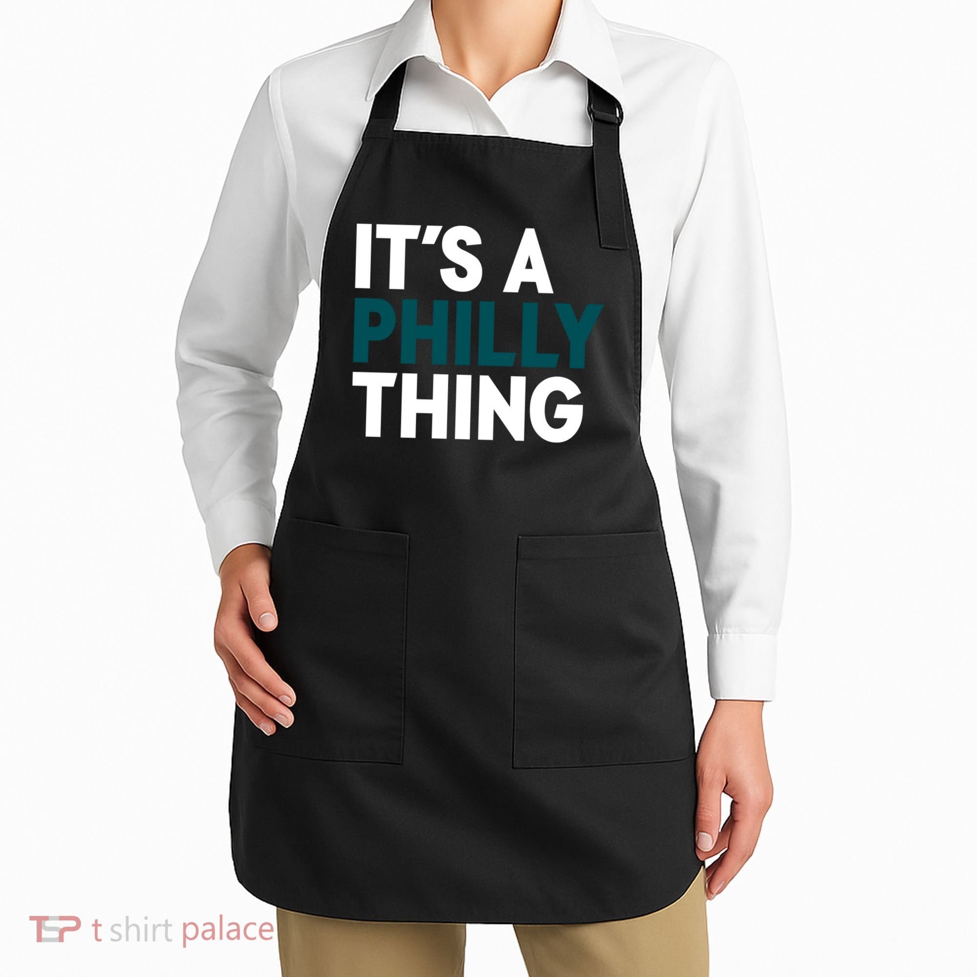 It's A Philly Thing Philadelphia Slogan Apron