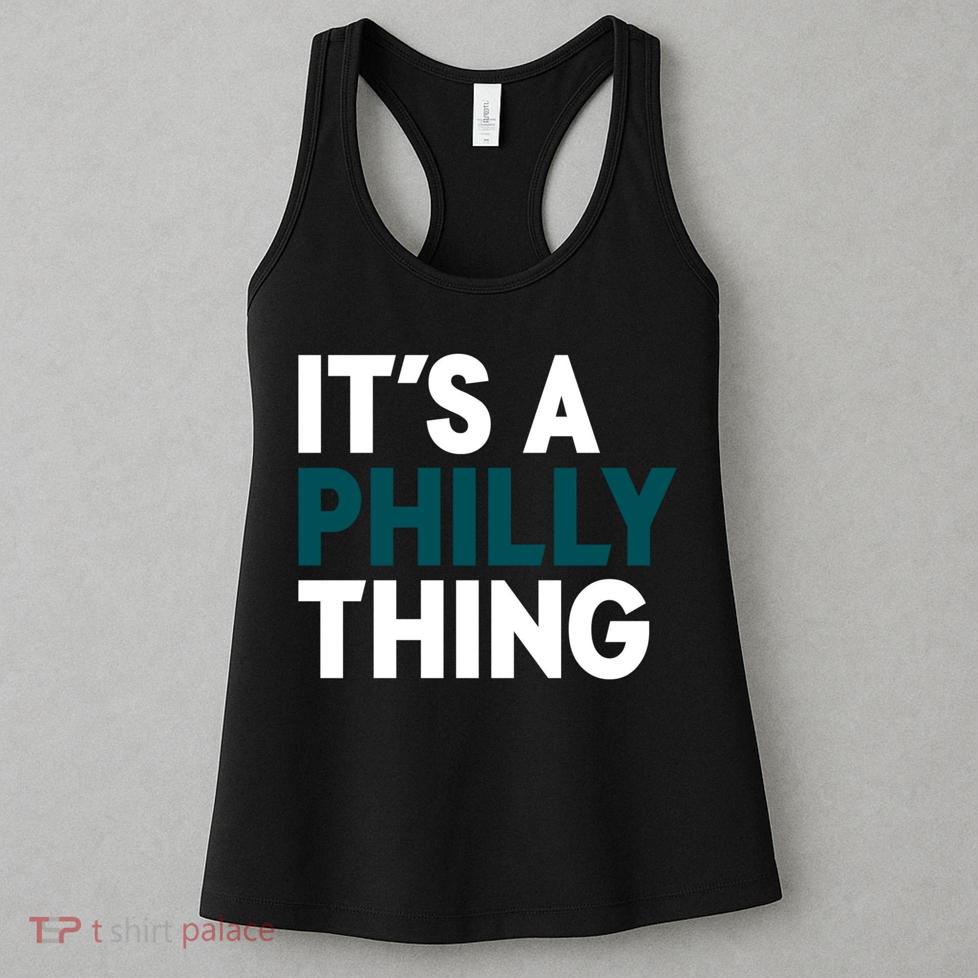 It's A Philly Thing Philadelphia Slogan Women's Tank Top