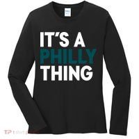 It's A Philly Thing Philadelphia Slogan Women's Long Sleeve Shirt thumb 0
