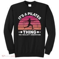 ItS A Pilates Thing For Women With Funny Sayings Fitness Sweatshirt thumb 0