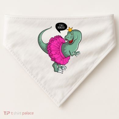 I'm A Princess, Trex In Tutu USA-Made Doggie Bandana